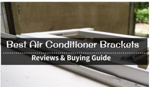 best air conditioner bracket