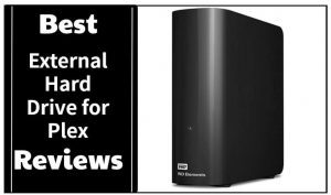 Best External Hard Drive for Plex