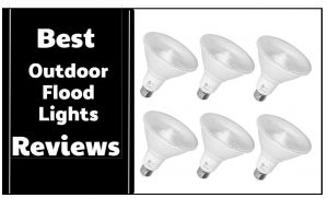 best outdoor flood lights