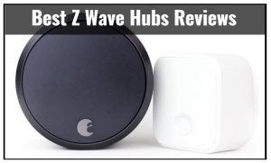 best z wave hubs