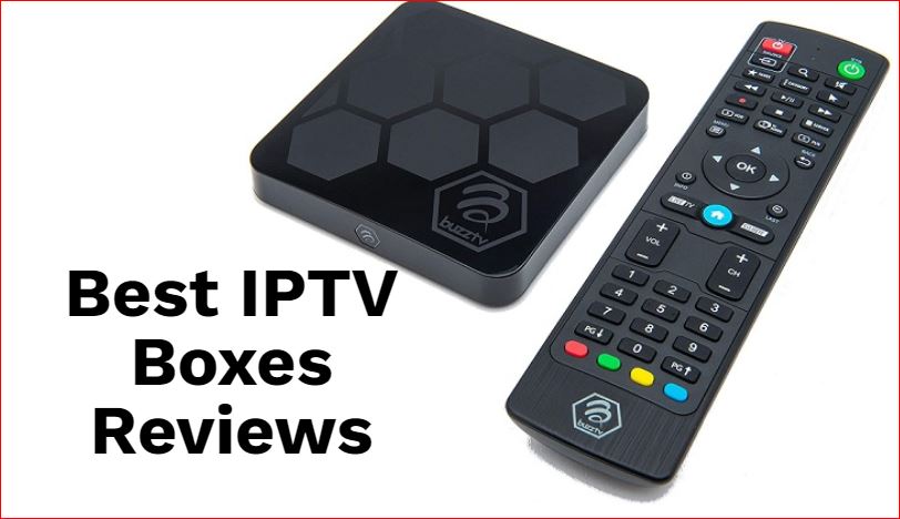 Best IPTV Boxes Reviews in 2023 - ElectronicsHub