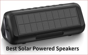 Best Solar Powered Speakers