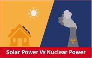 solar power vs nuclear power