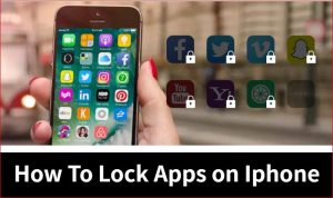 How To Lock Apps on Iphone