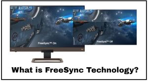 What is FreeSync Technology?