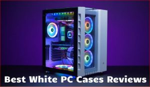 best white pc cases