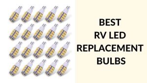 Best RV LED Replacement Bulbs