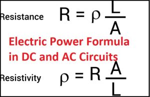 Electric Power Formula in DC and AC Circuits