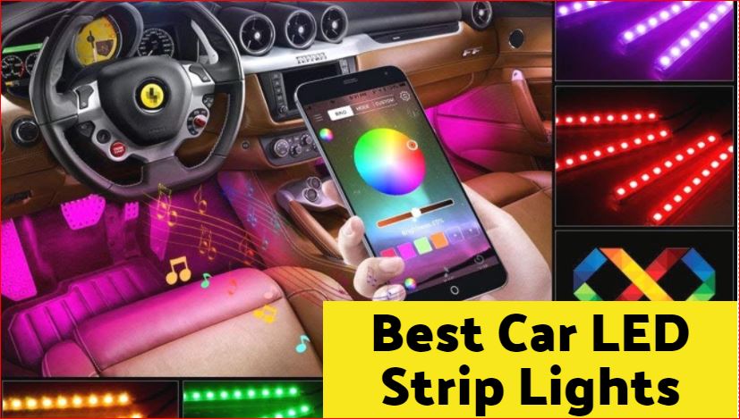 Best Car LED Strip Lights Reviews in 2023 - ElectronicsHub