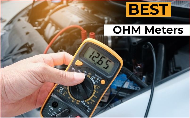 8 Best OHM Meter of 2023 - Reviews By An Expert - ElectronicsHub