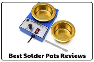 best solder pots