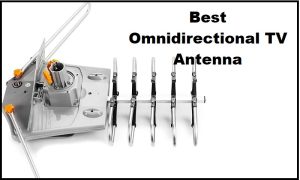Best Omnidirectional TV Antenna