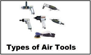 Types of Air Tools