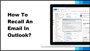 How To Recall An Email In Outlook