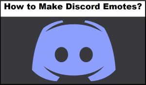 how to make discord emotes