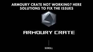 Armoury Crate Not Working