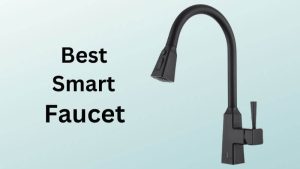 Best Smart Faucet
