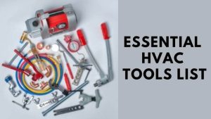Essential HVAC Tools List
