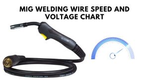 Mig Welding Wire Speed And Voltage Chart