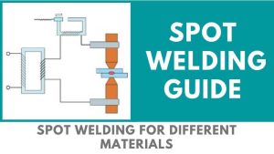 Spot Welding Guide for diiferent materials