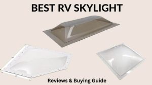 Best RV Skylight
