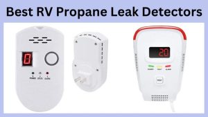 Best RV Propane Leak Detectors