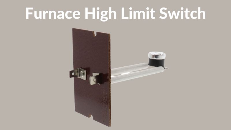 What Is A Furnace Limit Switch www.electronicshub.org