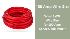 What AWG Wire Size for 100 Amp ServiceSub-Panel
