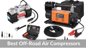 Best Off-Road Air Compressors