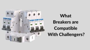 What Breakers are Compatible With Challengers