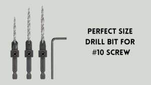 Perfect Size Drill Bit For #10 Screw