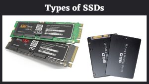 Types of SSDs