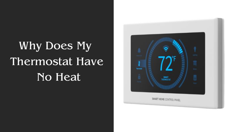 Thermostat Says Heat On But No Heat