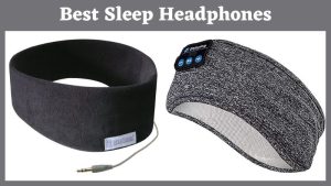 Best Sleep Headphones