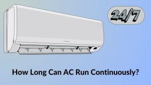 How Long Can AC Run Continuously