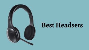 Best Headsets