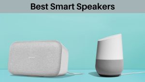 Best Smart Speakers