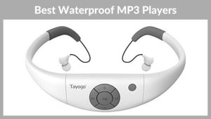 Best Waterproof MP3 Players
