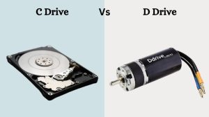 C Drive Vs D Drive