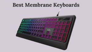 Best Membrane Keyboards (1)