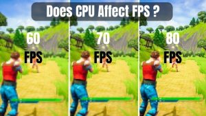 CPU affect fps