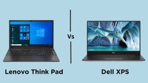 Think Pad vs XPS
