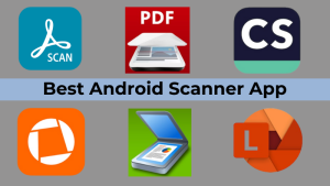 Best Android Scanner App