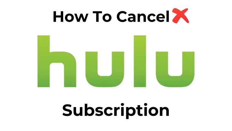 Cancel Hulu Subscription Fast & Easy (No More Charges!)