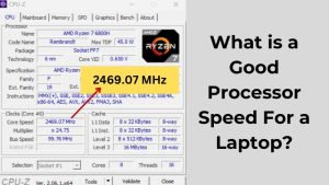 What is a Good Processor Speed For a Laptop (4)
