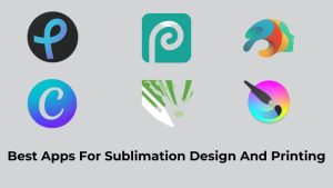 Best Apps For Sublimation Design And Printing