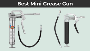 Best Mini Grease Gun