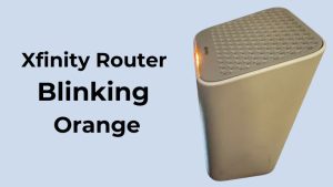 Xfinity Router Blinking Orange new