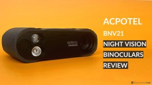 Acpotel BNV21 Binoculars Review