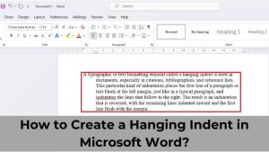 How to Create a Hanging Indent in Microsoft Word